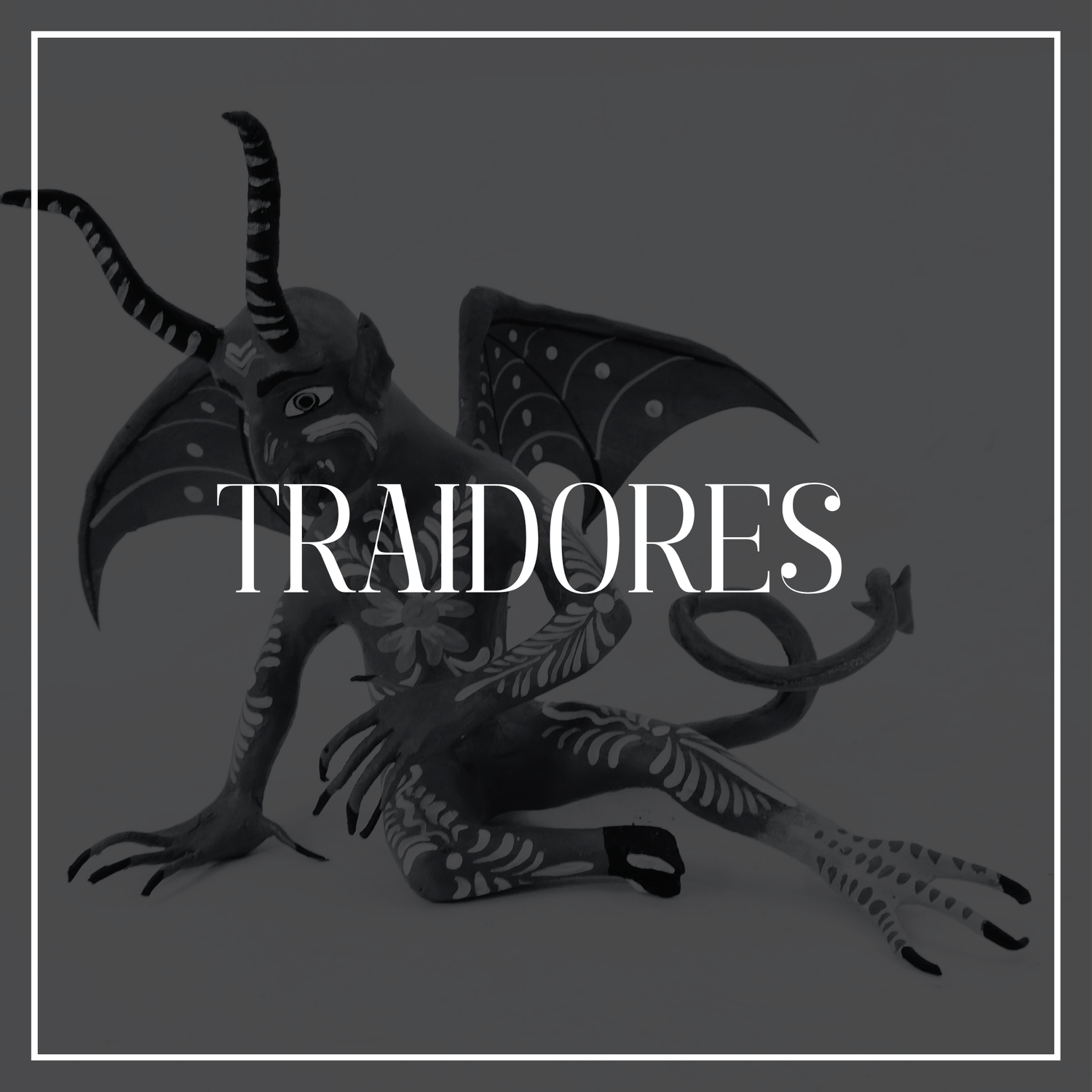 TRAIDORES